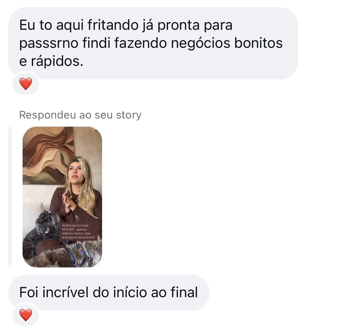 Print de conversa: ja pronta para passar o fim de semana fazendo negocios bonitos e rapidos, foi incrivel do inicio ao final.